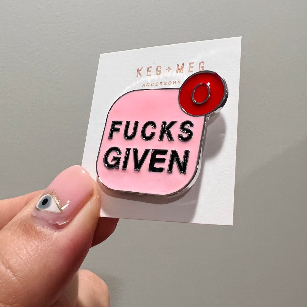 Zero F*cks Given Pin