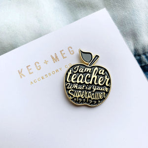Teacher Superpower Pin