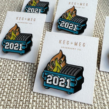 Load image into Gallery viewer, Dumpster Fire Pin

